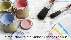 Introduction to Surface Coatings Introduction to Surface Coatings